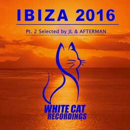 Album cover of Ibiza 2016 Pt.2 Selected by Jl & Afterman