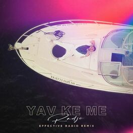Album cover of Yav ke me (Effective Radio Remix)