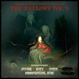 Album cover of The Hallows, Vol. 5 (feat. Onata, Doobie, Hope & Mamarudegyal MTHC)
