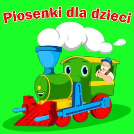 Album cover of Piosenki Dla Dzieci
