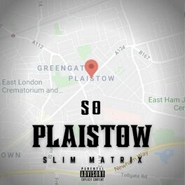 Album cover of So Plaistow (feat. Slim Matrix) [Freestyle]
