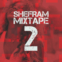 Album cover of Shefram Mix Tape 2