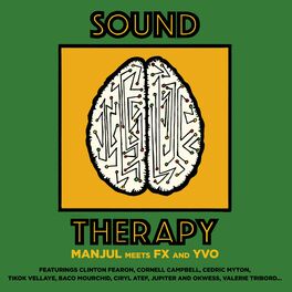 Album cover of Manjul Meets Fx and Yvo - Sound Therapy