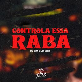 Album cover of Controla essa Raba