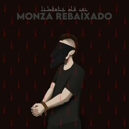 Album cover of Monza Rebaixado