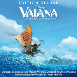 Album cover of Vaiana - La Légende du Bout du Monde (Bande originale française du Film/Édition Deluxe)