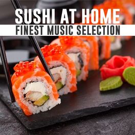 Album cover of Sushi në shtëpi Përzgjedhja më e mirë e muzikës