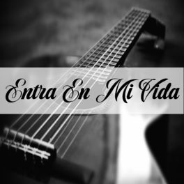 Album cover of Entra en Mi Vida