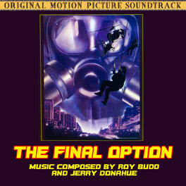 Album cover of The Final Option (original Motion Picture Soundtrack)