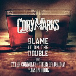 Album cover of Blame It On The Double (feat. Tyler Connolly of Theory of a Deadman & Jason Hook)