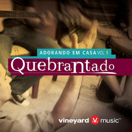 Album cover of Adorando em Casa, Vol. 1: Quebrantado
