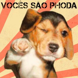 Album cover of Vocês são phoda