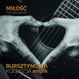 Album cover of Bursztynowa Kolekcja (The Very Best of Miłość)