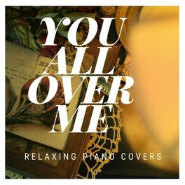Album cover of You All Over Me