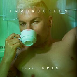 Album cover of Aamukuuteen (feat. Erin)