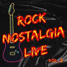 Album cover of Rock Nostalgia Live vol. 2