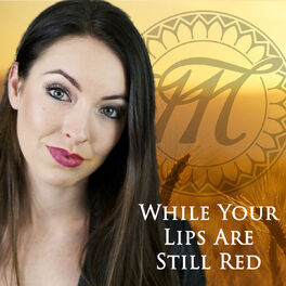 Album cover of While Your Lips Are Still Red