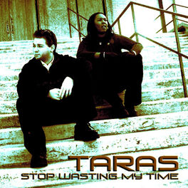 Album cover of Stop Wasting My Time