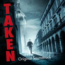 Album cover of Taken 1 (Original Motion Picture Soundtrack)