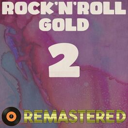Album cover of Rock'n'Roll Gold 2 (Remastered 2014)