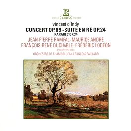 Album cover of D'Indy: Concert, Op. 89, Suite dans le style ancien, Op. 24 & Karadec, Op. 34