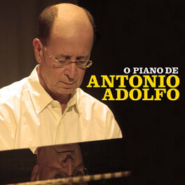 Album cover of O Piano de Antonio Adolfo