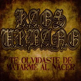 Album cover of Te Olvidaste de Matarme al Nacer