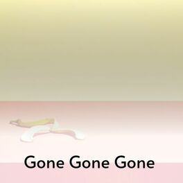 Album cover of Gone Gone Gone