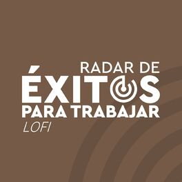 Album cover of Radar de Éxitos: Lofi Para Trabajar