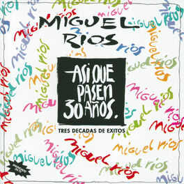 Album cover of Asi Que Pasen 30 Años