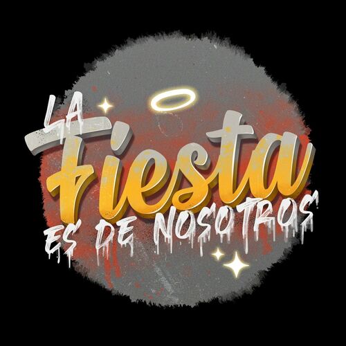 Bardero$ - La Fiesta Es De Nosotros: Letras Y Canciones | Escúchalas En ...