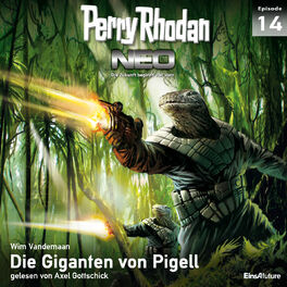 Album cover of Die Giganten von Pigell - Perry Rhodan - Neo 14 (Ungekürzt)