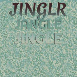 Album cover of Jinglr Jangle Jingle