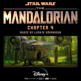 Album cover of The Mandalorian: Chapter 4 (Original Score)