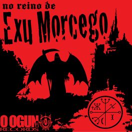 Album cover of No Reino de Exu Morcego