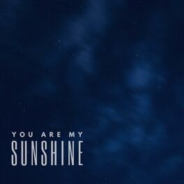 Album cover of You Are My Sunshine