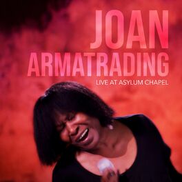 Album cover of Joan Armatrading - Live at Asylum Chapel