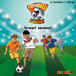 Album cover of Torwart vermisst! - Fußball-Haie 7