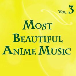 Album cover of Most Beautiful Anime Music, Vol.3 (Instrumental)
