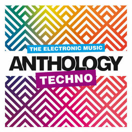 Album cover of The Electronic Music Anthology : Techno