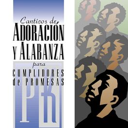 Album cover of Canticos De Adoracion Y Alabanza Para Cumplidores De Promesa