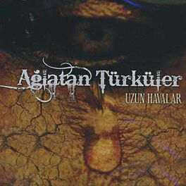Album cover of Ağlatan Türküler (Uzun Havalar)
