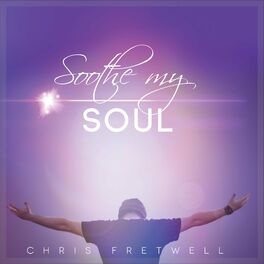 Album cover of Soothe My Soul