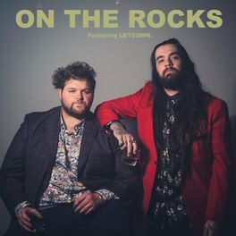 Album cover of On The Rocks (feat. Letdown.)