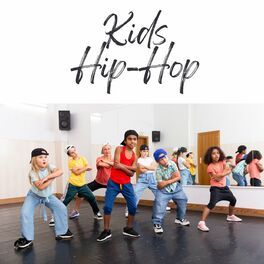 Album cover of Kids Hip-Hop