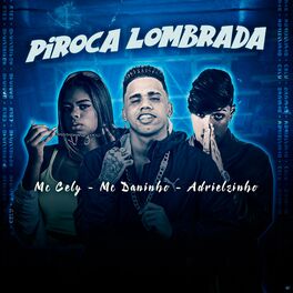 Album cover of Piroca Lombrada (Brega Funk)