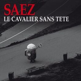 Album cover of Le Cavalier Sans Tête - single