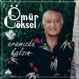 Album cover of Aramızda Kalsın