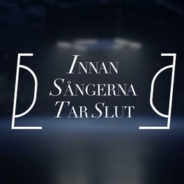 Album cover of Innan sångerna tar slut