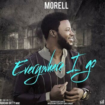 Morell — Everywhere I Go